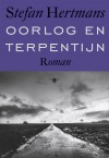 oorlog en terpentijn