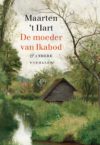 De moeder van Ikabod - Maarten 't Hart