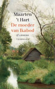 De moeder van Ikabod - Maarten 't Hart