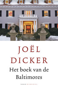 Joël Dicker - Het boek van de Baltimores