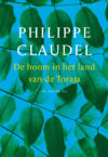 Philippe Claudel - De boom in het land van de Toraja