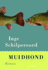 Inge Schilperoord - Muidhond