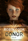 Robin Cook - Donor
