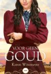 Karen Witemeyer, voor geen goud