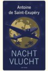 Nachtvlucht - Antoine De Saint-Exupéry