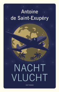 Nachtvlucht - Antoine De Saint-Exupéry