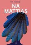 Na Mattias - Peter Zantingh