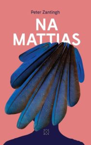 Na Mattias - Peter Zantingh