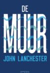 omslag De Muur John Lanchester